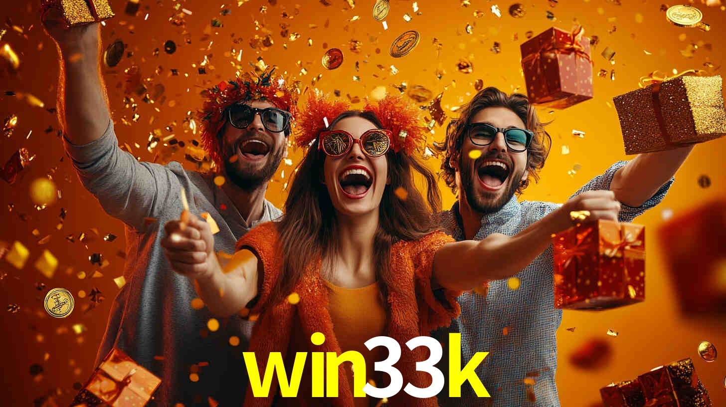 win33k: Seu Cassino Premiado com Pagamentos Rápidos