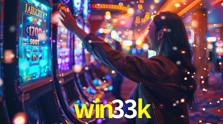 Explore as vantagens do win33k: serviço profissional e confiabilidade